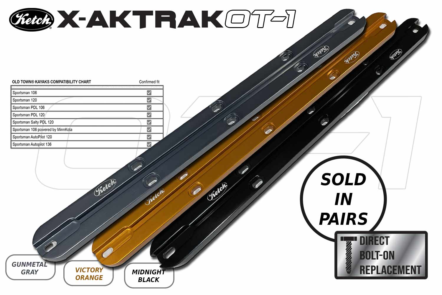 OT-1-main-graphic Ketch X-Aktrak OT-1 mounting rails in Gunmetal Gray, Victory Orange, and Midnight Black, shown with text noting they are sold in pairs as direct bolt-on replacements.