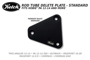 Rod Holder Delete Plate Standard model, for Hobie kayaks.