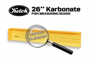 Ketch Blemished 26 inch Karbonate fish measuring board, minor blemishes ready to use, fully functional.